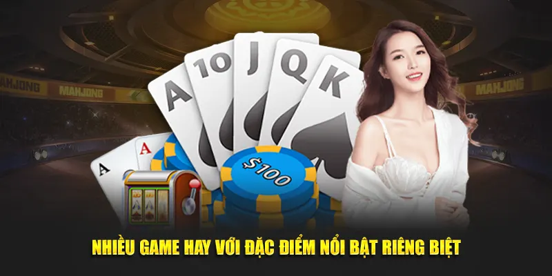 Game Bài 3 Nhiều game hay với đặc điểm nổi bật riêng biệt
